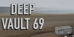 DEEP VAULT 69 [0.4.7]